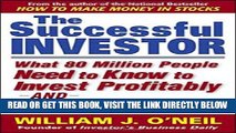 [Free Read] The Successful Investor: What 80 Million People Need to Know to Invest Profitably and