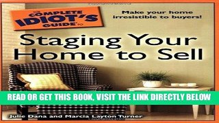 [Free Read] The Complete Idiot s Guide to Staging your Home to Sell Free Download