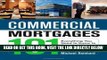 [Free Read] Commercial Mortgages 101: Everything You Need to Know to Create a Winning Loan Request