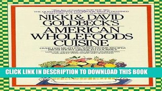 Read Now American Wholefoods Cuisine: Over 1300 Meatless, Wholesome Recipes from Short Order to