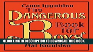 Best Seller The Dangerous Book for Boys Free Read