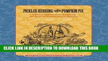 Read Now Pickled Herring and Pumpkin Pie: A Nineteenth-Century Cookbook for German Immigrants to