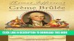 Read Now Thomas Jefferson s Creme Brulee: How a Founding Father and His Slave James Hemings