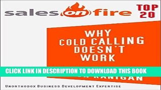 [New] Ebook Why Cold Calling Doesn t Work Free Read