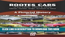 [Free Read] Rootes Cars of the 1950s, 1960s   1970s - Hillman, Humber, Singer, Sunbeam   Talbot: A