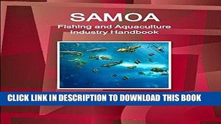 [Free Read] Samoa Fishing and Aquaculture Industry Handbook - Strategic Information and