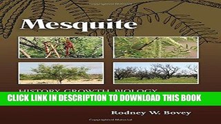 [Free Read] Mesquite: History, Growth, Biology, Uses, and Management (Texas A M AgriLife Research