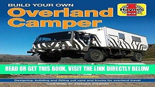 [Free Read] Build your Own Overland Camper manual (Haynes Manuals) Full Online