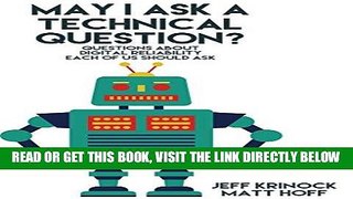 [Free Read] May I Ask a Technical Question?: Questions About Digital Reliability Each of Us Should