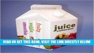 Read Now Juice Collection Download Book