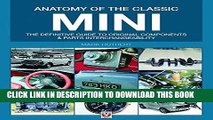 [Free Read] Anatomy of the Classic Mini: The definitive guide to original components and parts