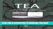Read Now Tea: Cultivation to consumption PDF Book