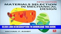 [Free Read] Materials Selection in Mechanical Design, Fifth Edition Full Online