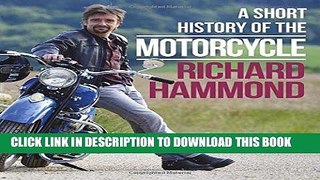 [Free Read] A Short History of the Motorcycle Free Online