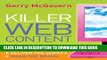 Collection Book Killer Web Content: Make the Sale, Deliver the Service, Build the Brand