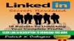 New Book LinkedIn Secrets Revealed: 10 Secrets To Unlocking Your Complete Profile on LinkedIn.com