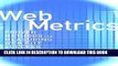 New Book Web Metrics: Proven Methods for Measuring Web Site Success