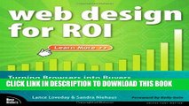 New Book Web Design for ROI: Turning Browsers into Buyers   Prospects into Leads