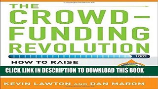 New Book The Crowdfunding Revolution:  How to Raise Venture Capital Using Social Media