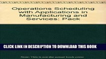 New Book Operations Scheduling with Applications in Manufacturing and Services with Disk