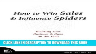 New Book How to Win Sales   Influence Spiders: Boosting Your Business   Buzz on the Web