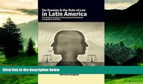 Must Have  Tax Evasion and the Rule of Law in Latin America: The Political Culture of Cheating