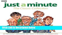 [PDF] Just A Minute: The Classic Collection: 22 Original BBC Radio 4 Episodes [Full Ebook]