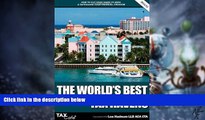 Big Deals  The World s Best Tax Havens: How to Cut Your Taxes to Zero and Safeguard Your Financial