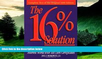 READ FREE FULL  The 16% Solution: How To Get High Interest Rates in a Low Interest World with Tax