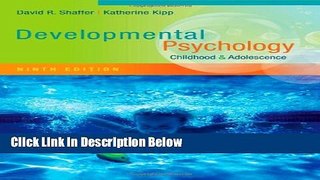 Books Developmental Psychology: Childhood and Adolescence Full Online