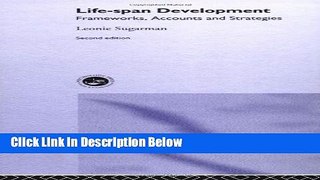 Ebook Life-span Development: Frameworks, Accounts and Strategies (New Essential Psychology) Full