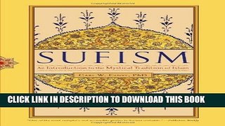 [PDF] Sufism: An Introduction to the Mystical Tradition of Islam Popular Colection