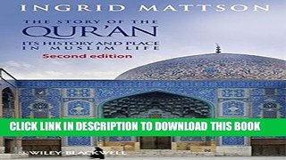 [PDF] The Story of the Qur an: Its History and Place in Muslim Life Full Online