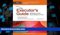 Big Deals  The Executor s Guide: Settling a Loved One s Estate or Trust  Best Seller Books Most