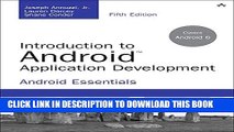 [Read PDF] Introduction to Android Application Development: Android Essentials (5th Edition)