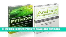 [Read PDF] Python: Python   Android Programming Made Simple - Easy To Follow For Absolute