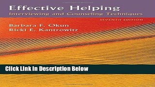 Download Effective Helping: Interviewing and Counseling Techniques (PSY 642 Introduction to