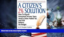 Big Deals  A Citizen s 2% Solution  Best Seller Books Most Wanted
