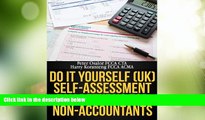 Big Deals  Do It Yourself (UK) Self-Assessment Tax Returns for Non-Accountants  Best Seller Books