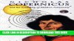 [PDF] Nicholas Copernicus: And the Founding of Modern Astronomy Full Online