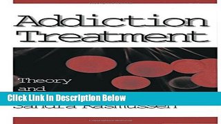 Books Addiction Treatment: Theory and Practice Full Online