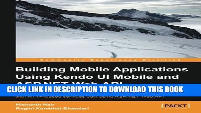 [Read PDF] Building Mobile Applications Using Kendo UI Mobile and ASP.NET Web API Download Free