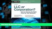 Big Deals  LLC or Corporation?: How to Choose the Right Form for Your Business  Free Full Read