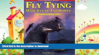 READ  Fly Tying Made Clear and Simple  PDF ONLINE