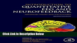 Books Introduction to Quantitative EEG and Neurofeedback: Advanced Theory and Applications Free