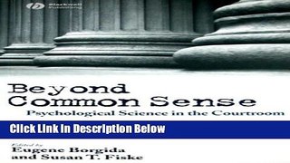 Ebook Beyond Common Sense: Psychological Science in the Courtroom Free Online