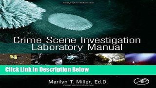 Books Crime Scene Investigation Laboratory Manual Full Download