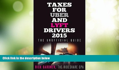 Big Deals  Taxes for Uber and Lyft Drivers 2015: The Unofficial Guide  Best Seller Books Best Seller