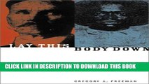 [PDF] Lay This Body Down: The 1921 Murders of Eleven Plantation Slaves Popular Colection