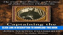 [PDF] Captaining the Corps d Afrique: The Civil War Diaries and Letters of John Newton Chamberlin